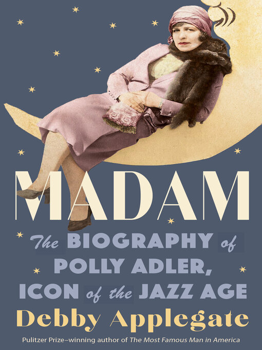 Title details for Madam by Debby Applegate - Wait list
